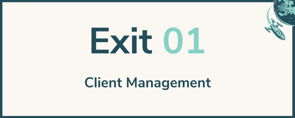Exiting Client Management 4